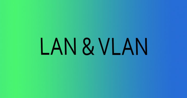 LAN یا VLAN در الو سی ام اس